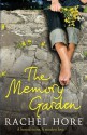 The Memory Garden - Rachel Hore