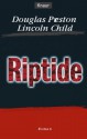 Riptide. Sonderausgabe - Douglas Preston, Lincoln Child