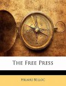 The Free Press - Hilaire Belloc