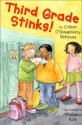 Third Grade Stinks! - Colleen O'Shaughnessy McKenna, True Kelley