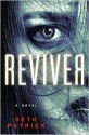 Reviver - Seth Patrick