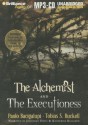 The Alchemist and the Executioness - Paolo Bacigalupi, Tobias Buckell, Katherine Kellgren, Jonathan Davis