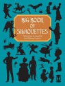 Big Book of Silhouettes - Carol Belanger Grafton