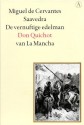 De vernuftige edelman Don Quichot van La Mancha (Gouden Reeks) - Barber van de Pol, Gustave Doré, Miguel de Cervantes Saavedra