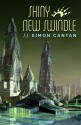 Shiny New Swindle - Simon Cantan