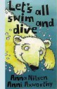 Let's All Swim and Dive! - Anna Nilsen, Ann Axworthy