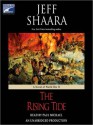 The Rising Tide: A Novel of World War II - Jeff Shaara, Paul Michael