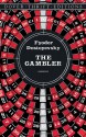 The Gambler - Fyodor Dostoyevsky