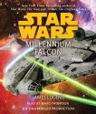 Star Wars: Millennium Falcon (Audio) - James Luceno, Marc Thompson