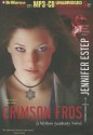 Crimson Frost - Jennifer Estep, Tara Sands