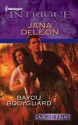 Bayou Bodyguard - Jana Deleon