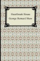 Heartbreak House - George Bernard Shaw