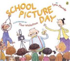 School Picture Day (School & Library Binding) - Lynn Plourde