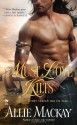 Must Love Kilts - Allie Mackay