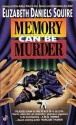 Memory Can Be Murder - Elizabeth Daniels Squire