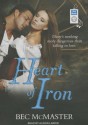 Heart of Iron - Bec McMaster, Alison Larkin