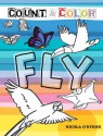 Count and Color: Fly - Nicola O'Byrne