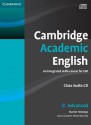 Cambridge Academic English C1 Advanced Class Audio CD: An Integrated Skills Course for Eap - Martin Hewings, Michael McCarthy