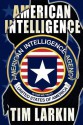 American Intelligence - Tim Larkin