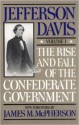 The Rise and Fall of the Confederate Government, Vol. 1 - Jefferson Davis