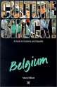 Culture Shock! Belgium - Mark Elliott