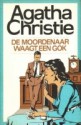 De moordenaar waagt een gok - Agatha Christie