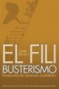 El Filibusterismo - José Rizal, Leon Ma. Guerrero