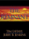 The Remnant: Left Behind #10 - Tim LaHaye, Jerry B. Jenkins