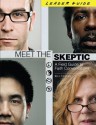 Meet the Skeptic: A Field Guide to Faith Conversations - Bill Foster