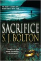 Sacrifice - S.J. Bolton