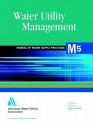 Water Utility Management - American Water Works Association