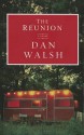 The Reunion - Dan Walsh