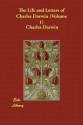 The Life and Letters of Charles Darwin (Volume 1) - Charles Darwin