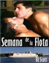 Semana de la Flota - B.J. Scott