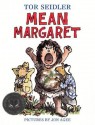 Mean Margaret (Laura Geringer Books ) - Tor Seidler