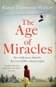 The Age of Miracles - Karen Thompson Walker