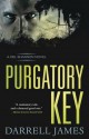 Purgatory Key - Darrell James