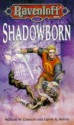 Shadowborn - Carrie Bebris, William W. Connors