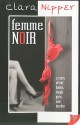 Femme Noir - Clara Nipper