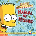 Bart Simpson's Manual of Mischief - Matt Groening