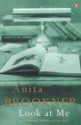 Look at Me - Anita Brookner