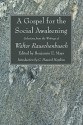 A Gospel for the Social Awakening: Selections from the Writings of Walter Rauschenbusch - Walter Rauschenbusch, Benjamin Elijah Mays, C. Howard Hopkins