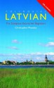 Colloquial Latvian: The Complete Course for Beginners - Christopher Moseley