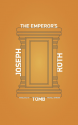 The Emperor's Tomb - Joseph Roth