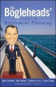 The Bogleheads' Guide to Retirement Planning - Taylor Larimore, Richard A. Ferri, Mel Lindauer, Laura F. Dogu, John C. Bogle