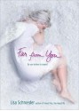 Far from You - Lisa Schroeder