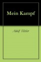 Mein Kampf - Adolf Hitler, James Murphy