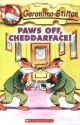 Geronimo Stilton #6: Paws Off, Cheddarface! - Geronimo Stilton, Larry Keys, Matt Wolf