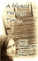 A Miracle Through Time - Patti Shenberger