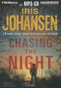 Chasing the Night - Iris Johansen, Jennifer Vandyck